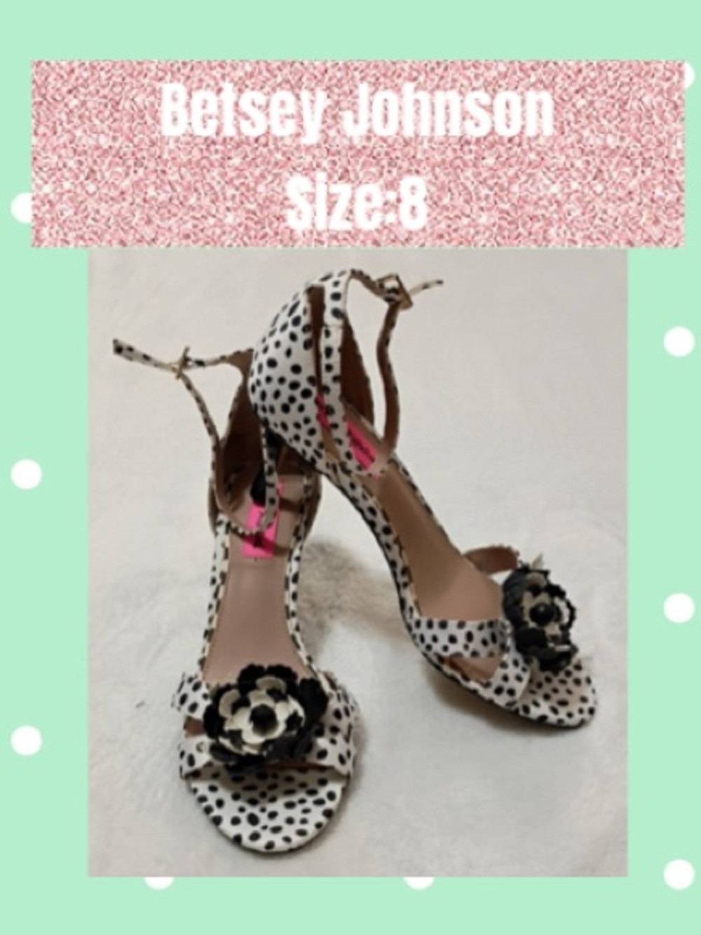 Betsey Johnson Black & White Polka Dot Floral Strap Heels